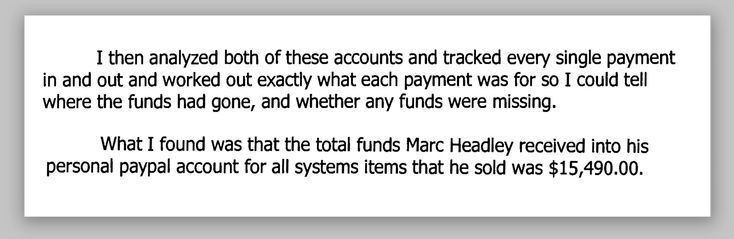An internal audit conducted after Marc Headley was discovered to be illicitly selling off Church equipment on eBay, found he had deposited $15,490 of proceeds in his personal PayPal account.