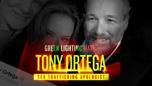 Greenlighting Hate: Tony Ortega— Sex Trafficking Apologist
